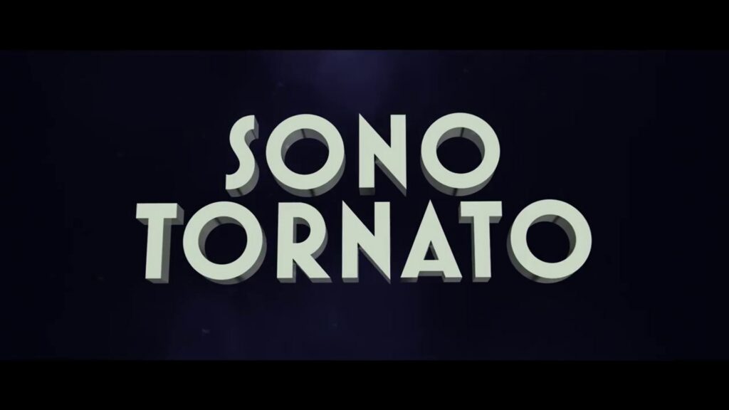 Sono Tornato - Un film di Luca Minero